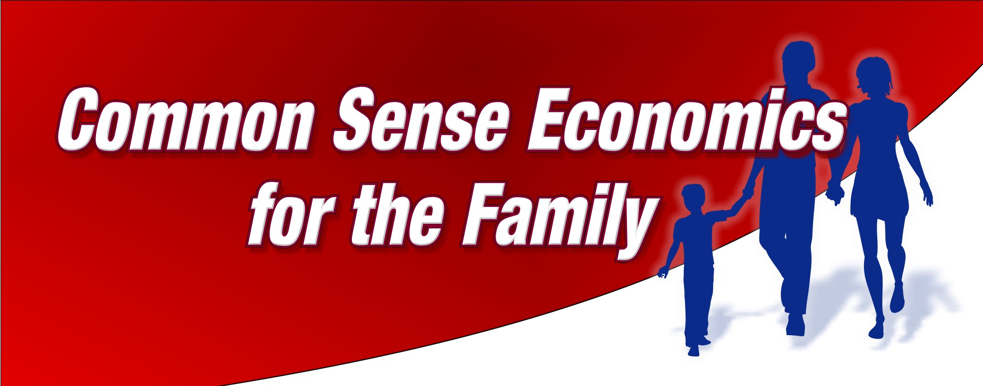 Common Sense Economics for the Family